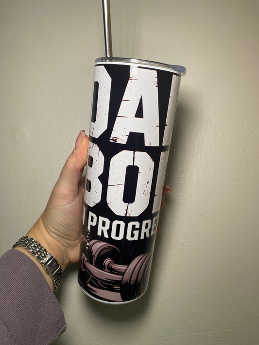 Dad bod in progress - 20oz tumbler