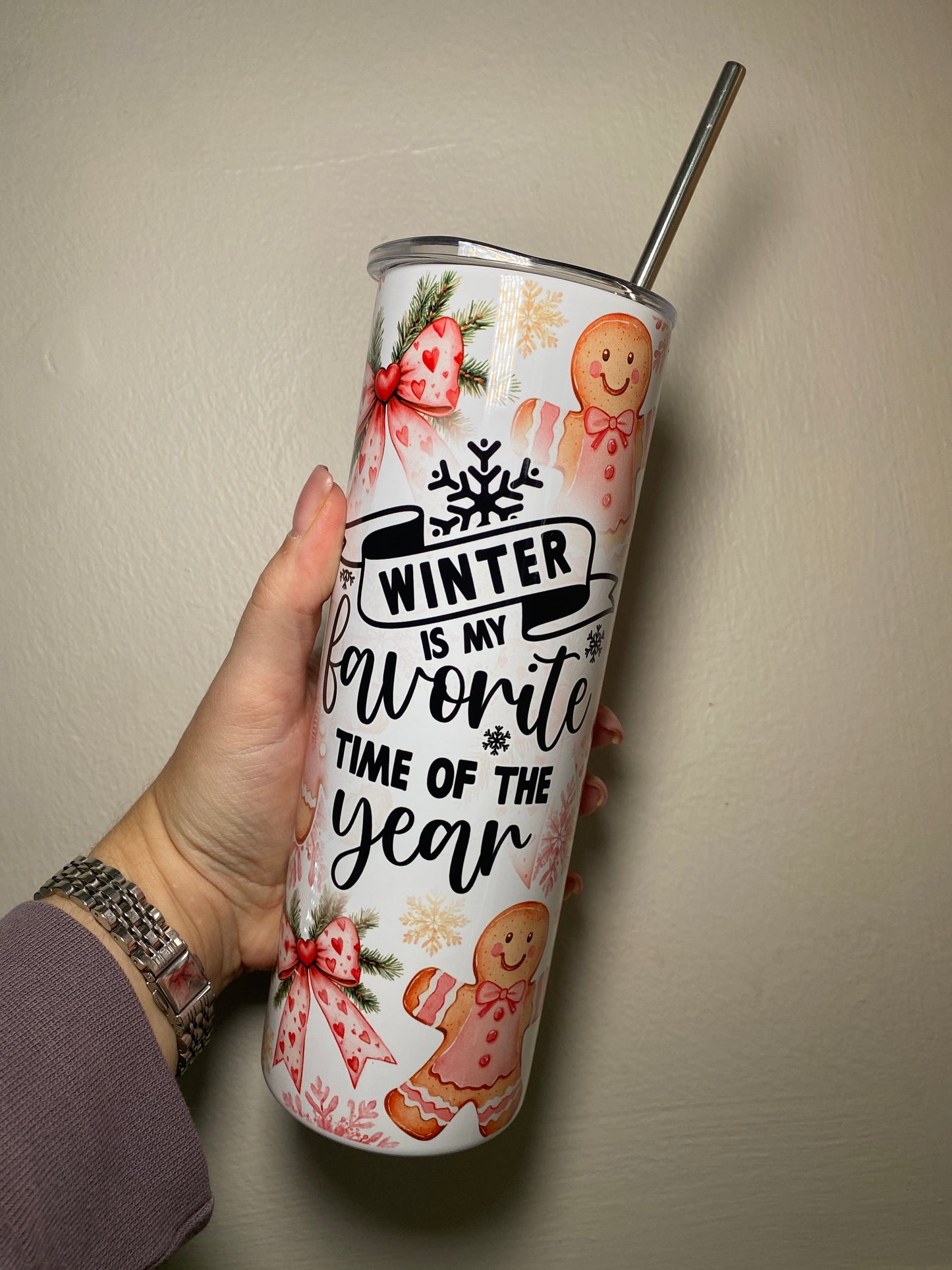 Winter is my favourite time of the year - 20oz tumbler