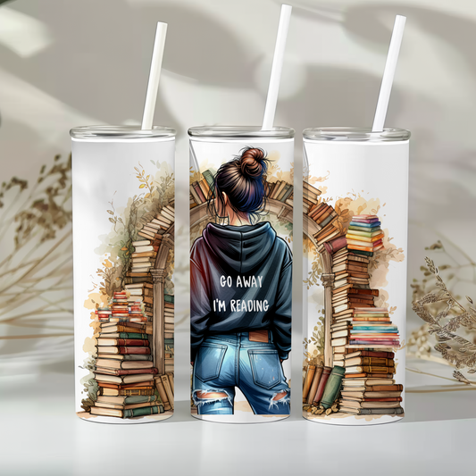 Go away I’m reading - 20oz tumbler