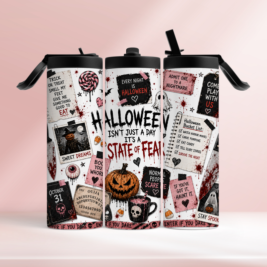 Halloween isn't just a day - 20oz tumbler