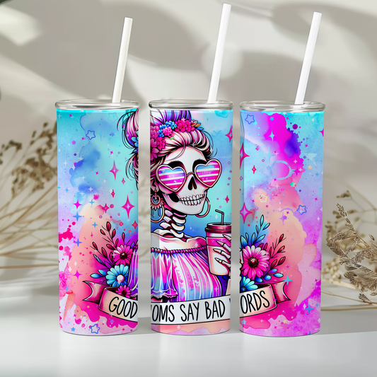 Good moms say bad words - 20oz tumbler