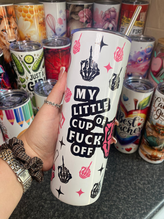 My litte cup of - 20oz tumbler