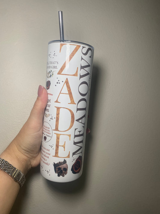 Zade meadows - 20oz tumbler