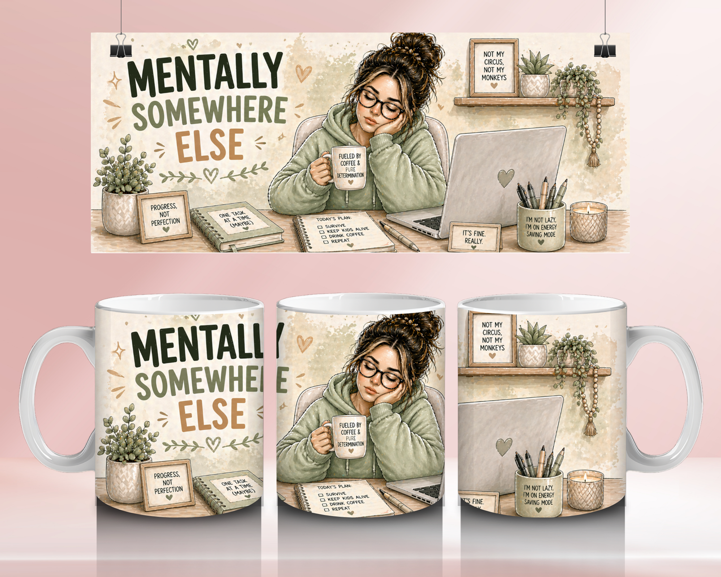 mentally somewhere else - 11oz Ceramic mug
