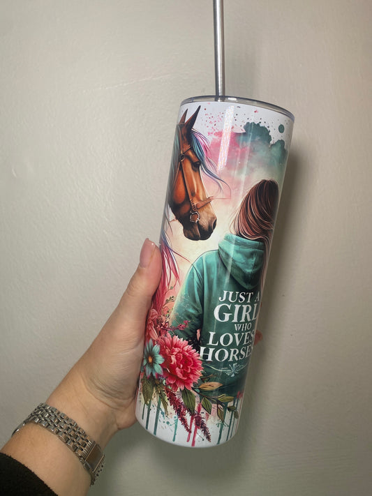 Just a girl who loves horses 2 - 20oz tumbler