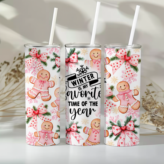 Winter is my favourite time of the year - 20oz tumbler