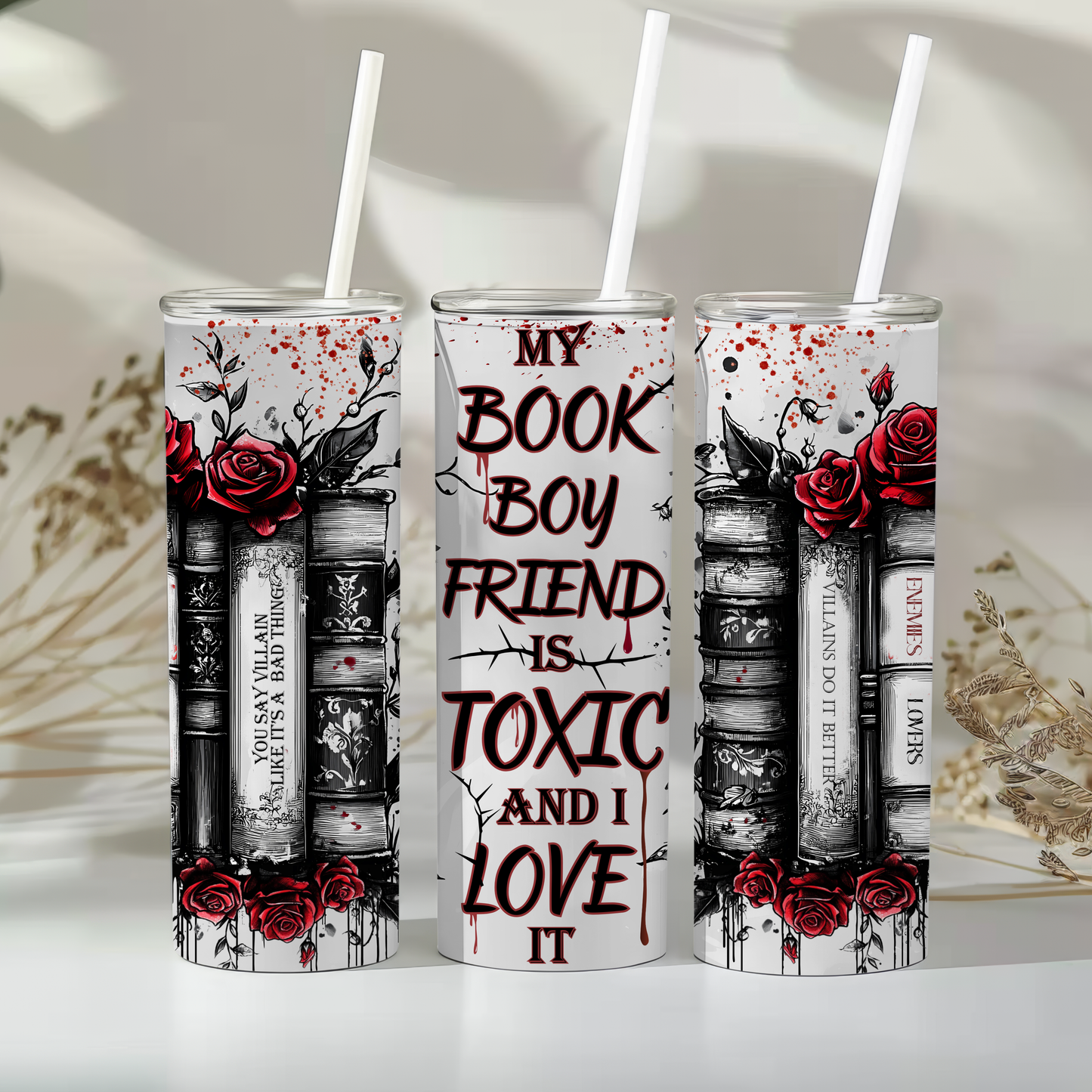 🩷 My book boyfriend is toxic and I love it 🩷 - 20oz tumbler