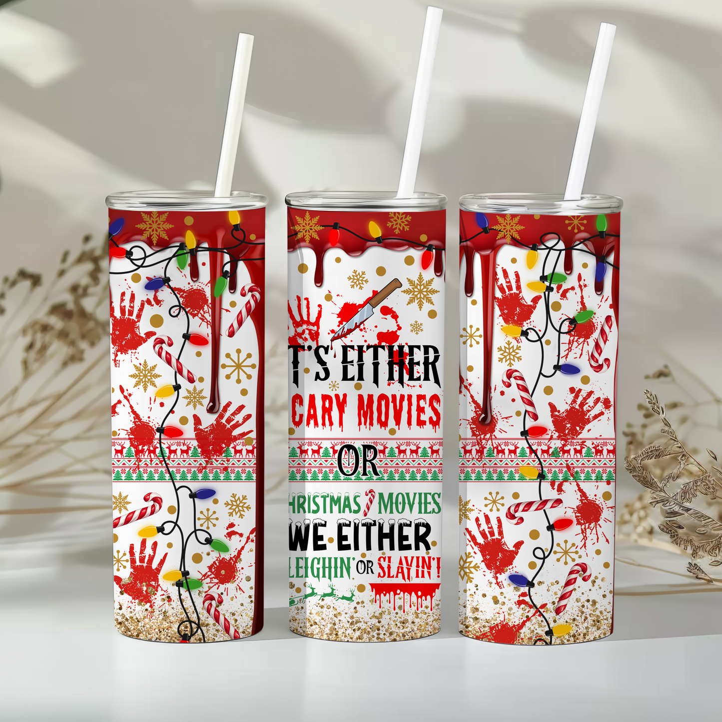 It’s either scary movies or Christmas movies - 20oz tumbler