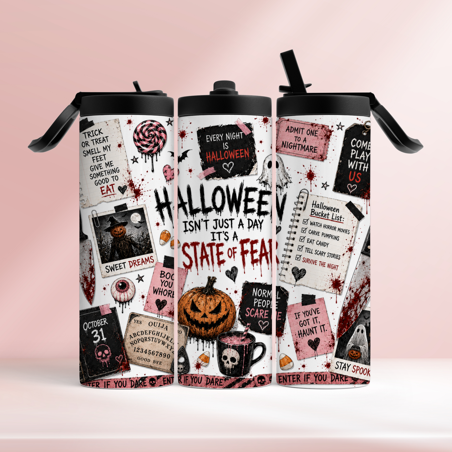 Halloween isn't just a day - 20oz tumbler