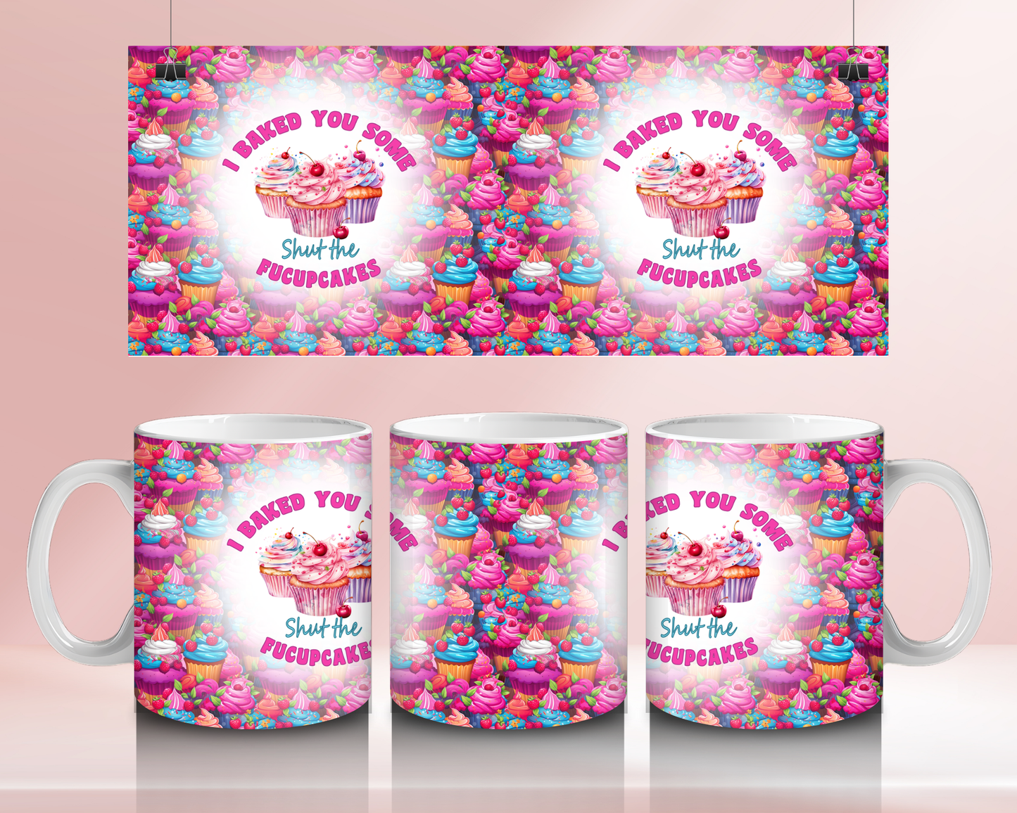 I baked you some shut the fucupcakes - 11oz Ceramic mug