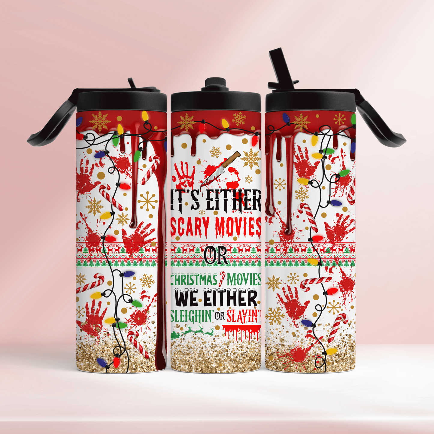 It’s either scary movies or Christmas movies - 20oz tumbler
