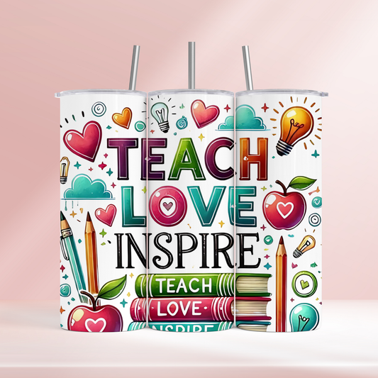 Teach love inspire - 20oz tumbler