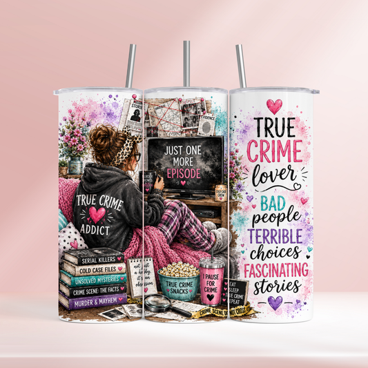 True crime lover - 20oz tumbler