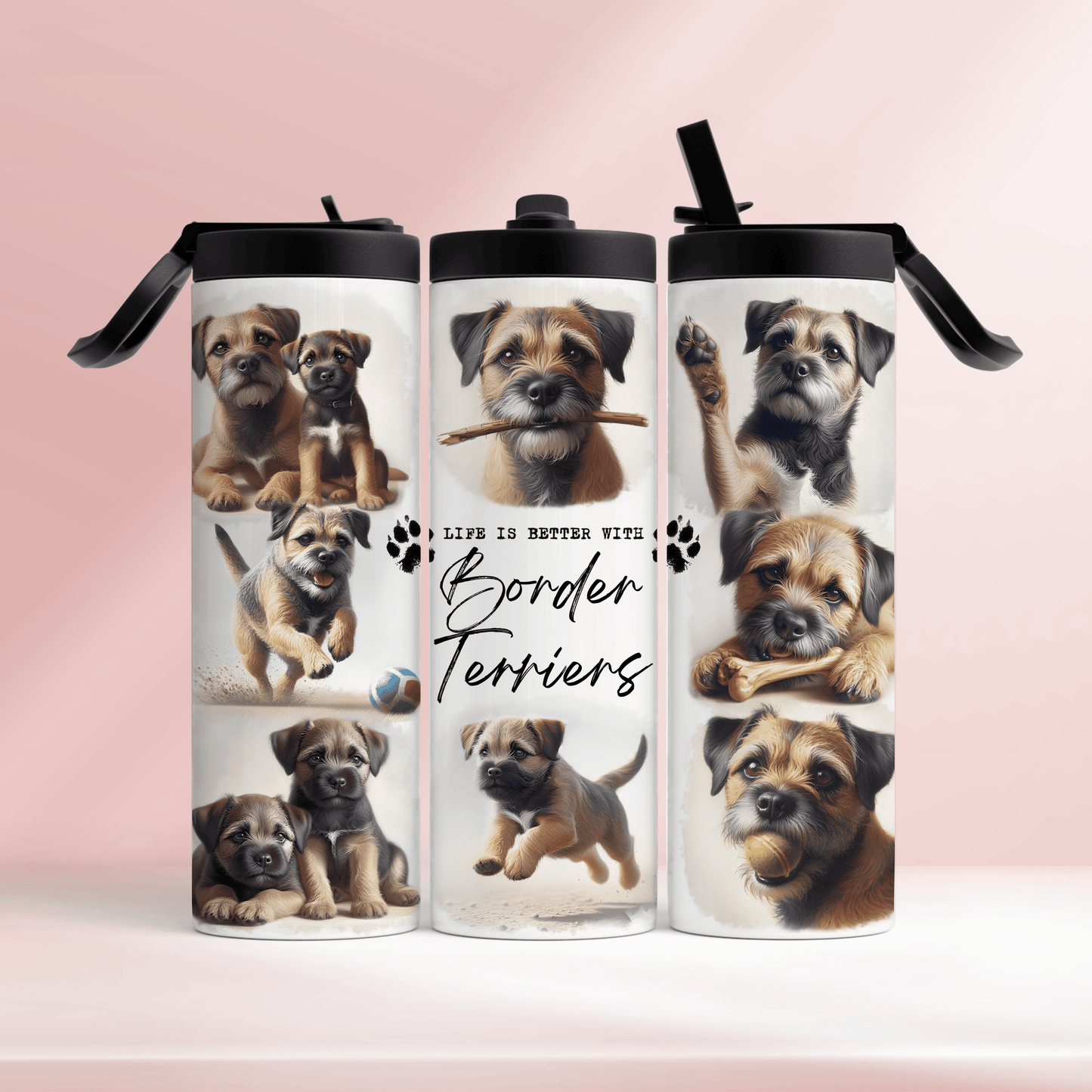 Life is better with Border Terriers - 20oz tumbler