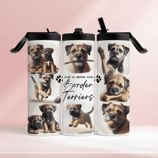Life is better with Border Terriers - 20oz tumbler