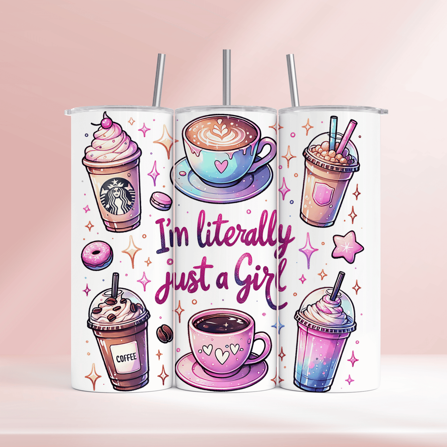 I'm literally just a girl- 20oz tumbler