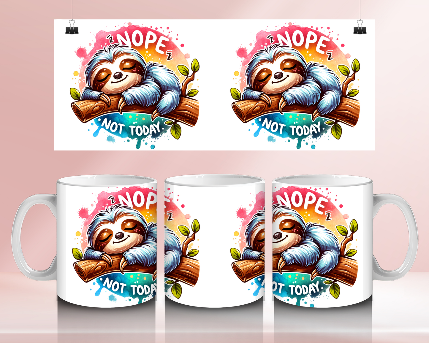 Nope not today - 11oz Ceramic mug