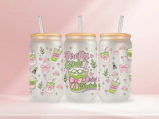 Pretty girls drink matcha  - 16oz Libbey glass